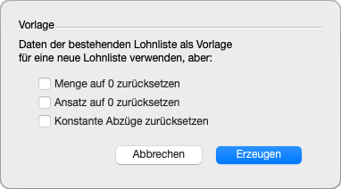 Dialogfenster Vorlage mit Optionen für neue Lohnliste